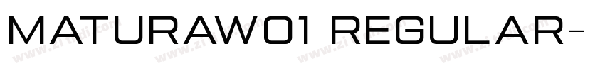 MaturaW01 Regular字体转换